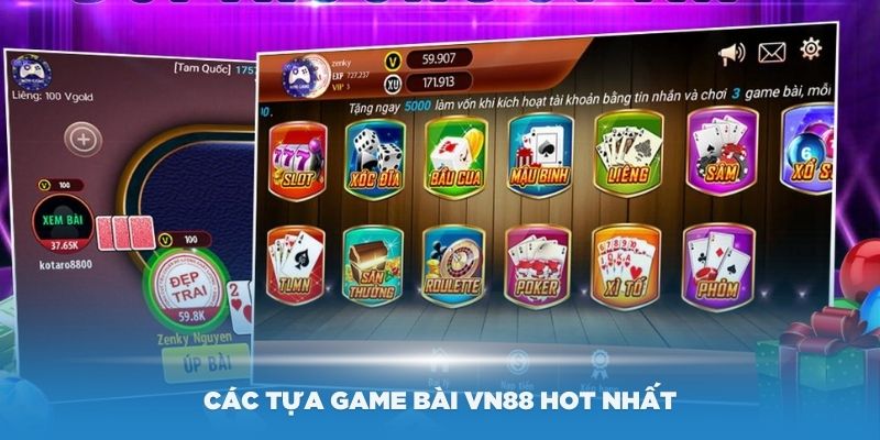 Điểm danh các tựa game bài VN88 hot nhất