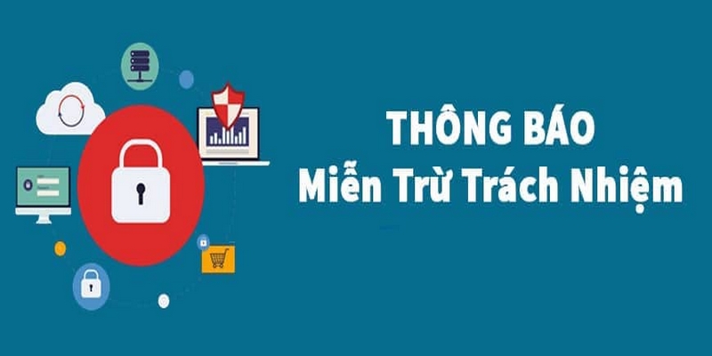 Các trường hợp miễn trách nhiệm được áp dụng tại VN88